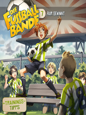 cover image of Die Fussballbande, Folge 7